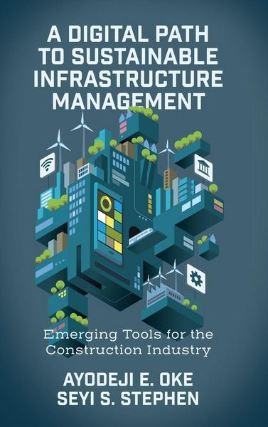 Produktbild: A Digital Path to Sustainable Infrastructure Management
