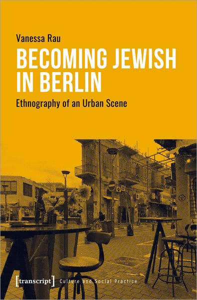 Produktbild: Becoming Jewish in Berlin