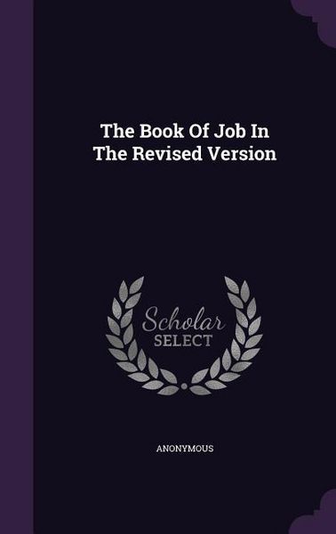Produktbild: The Book Of Job In The Revised Version