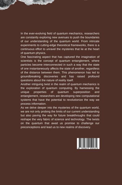 Produktbild: Twists on the Quantum: Probing the Limits of Quantum Mechanics