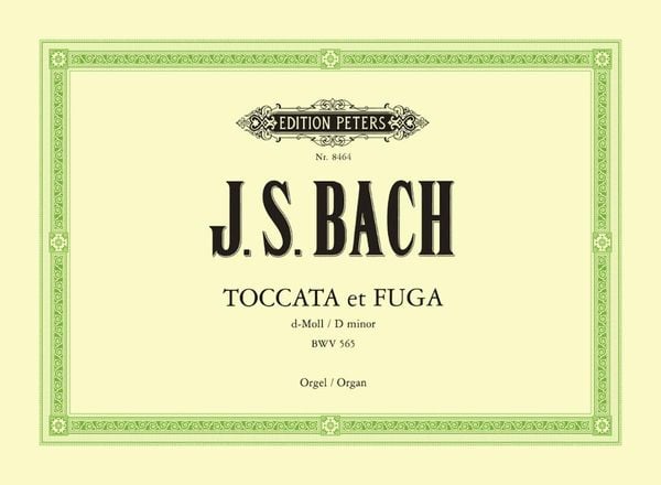 Toccata und Fuge d-Moll BWV 565