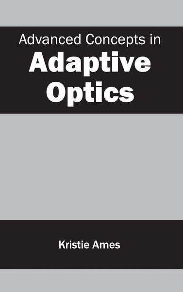 Produktbild: Advanced Concepts in Adaptive Optics