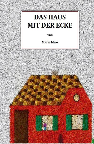 Produktbild: Das Haus mit der Ecke