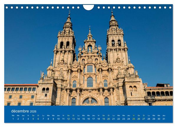 Produktbild: Lieux de culte vers Compostelle (Calendrier mural 2026 DIN A4 vertical), CALVENDO calendrier mensuel