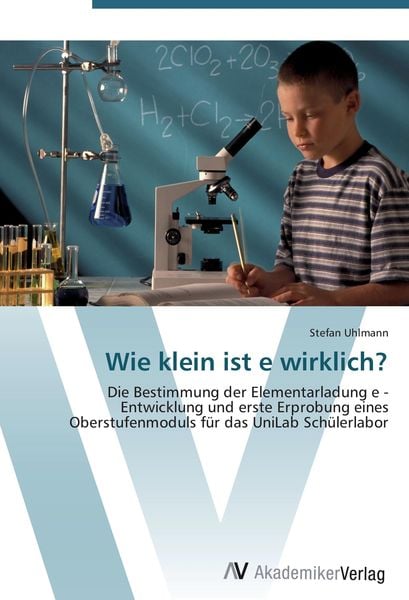Produktbild: Wie klein ist e wirklich?