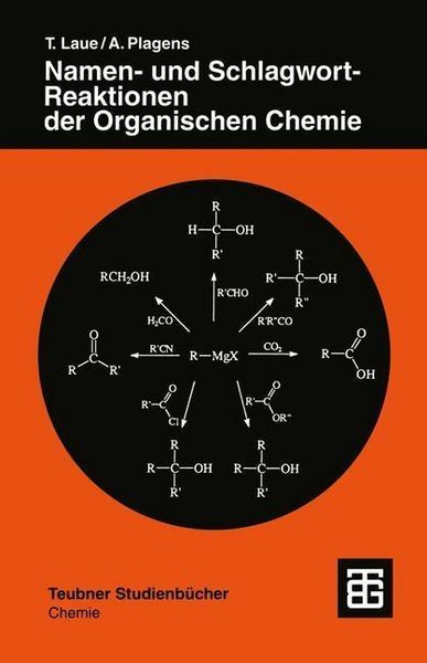 Produktbild: Namen- und Schlagwort-Reaktionen der Organischen Chemie