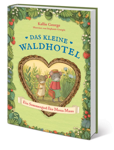 Produktbild: Das kleine Waldhotel. Ein Sommergast f&uuml;r Mona Maus (Band 4)
