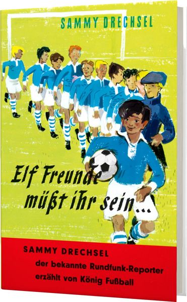 Produktbild: Elf Freunde m&uuml;sst ihr sein