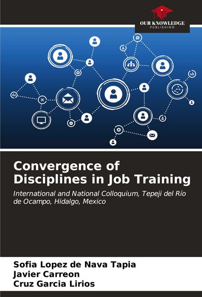 Produktbild: Convergence of Disciplines in Job Training