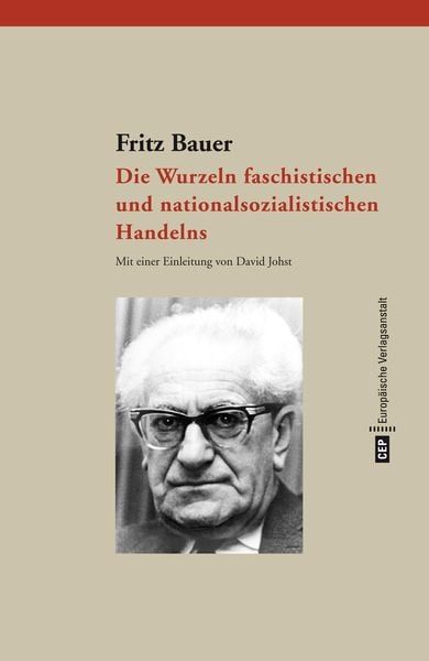 Produktbild: Die Wurzeln faschistischen und nationalsozialistischen Handelns
