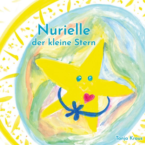 Nurielle, Gebundene Ausgabe von Tanja Kraus, BoD – Books on Demand, 978-3-7693-5640-3