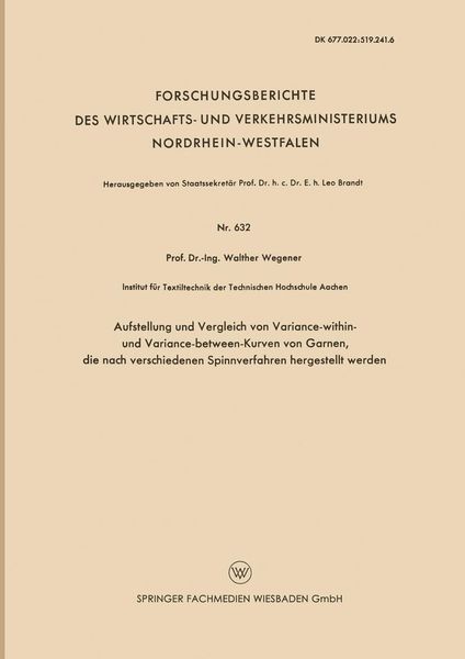 Produktbild: Aufstellung und Vergleich von Variance-within- und Variance-between-Kurven von Garnen, die nach verschiedenen Spinnverfahren hergestellt werden