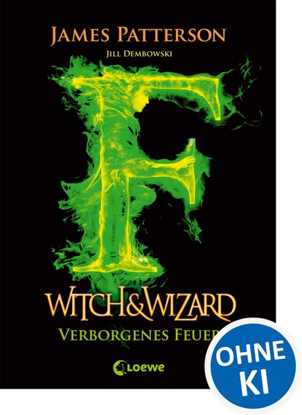Produktbild: Witch & Wizard 03 - Verborgenes Feuer