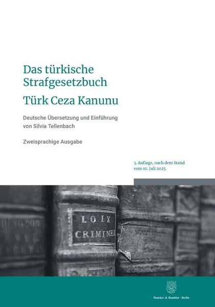 Produktbild: Das t&uuml;rkische Strafgesetzbuch - T&uuml;rk Ceza Kanunu