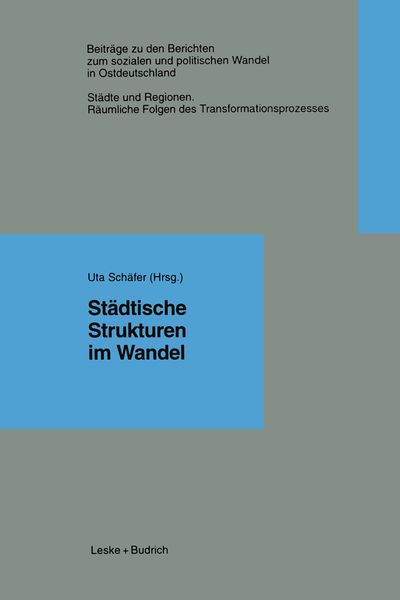 Städtische Strukturen im Wandel, Taschenbuch von , VS Verlag für Sozialwissenschaften, 9783322958136