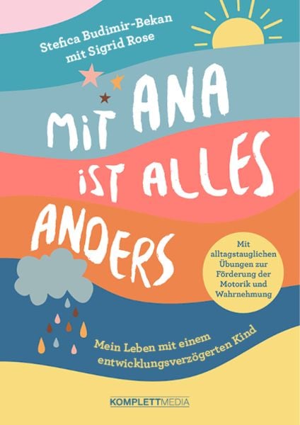 Mit Ana ist alles anders, Taschenbuch von Stefica Budimir-Bekan, Scholo Verlag, 978-3-8312-0610-0