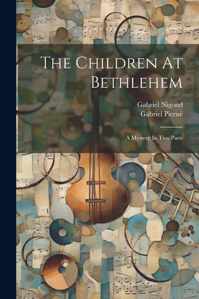 Produktbild: The Children At Bethlehem