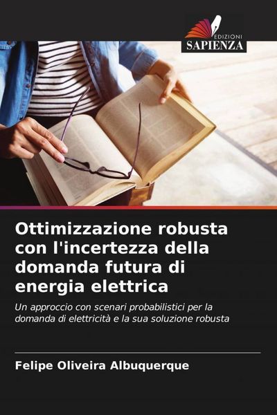 Produktbild: Ottimizzazione robusta con l'incertezza della domanda futura di energia elettrica