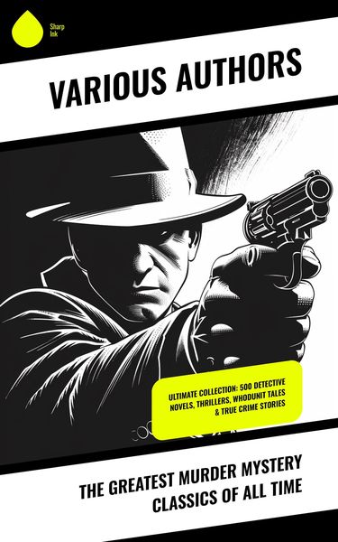 Produktbild: The Greatest Murder Mystery Classics of All Time