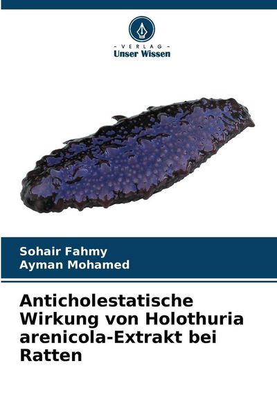 Produktbild: Anticholestatische Wirkung von Holothuria arenicola-Extrakt bei Ratten