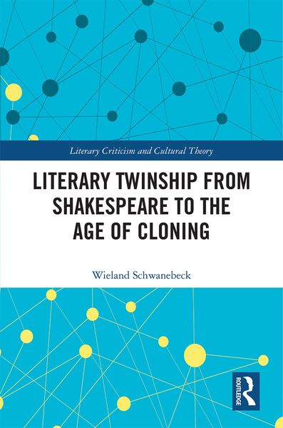 Produktbild: Literary Twinship from Shakespeare to the Age of Cloning