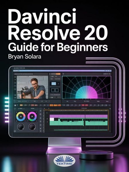 Produktbild: Davinci Resolve 20 Guide For Beginners