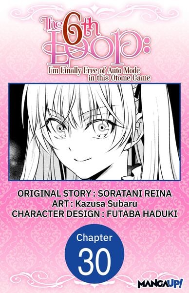 Produktbild: The 6th Loop: I'm Finally Free of Auto Mode in this Otome Game #030