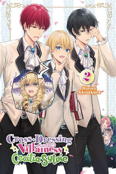 Produktbild: Cross-Dressing Villainess Cecilia Sylvie, Vol. 2 (Light Novel)