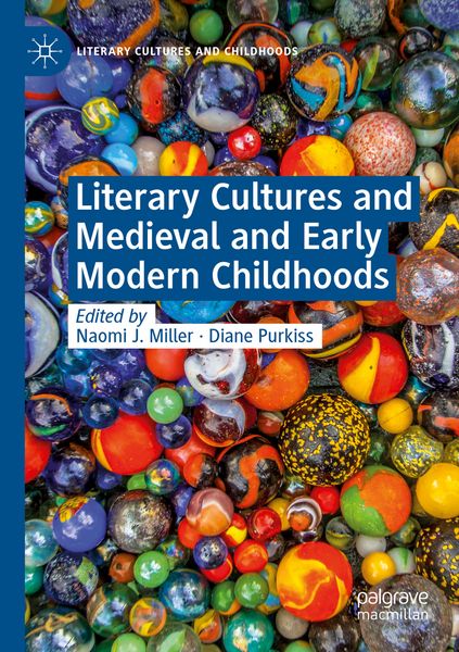 Produktbild: Literary Cultures and Medieval and Early Modern Childhoods