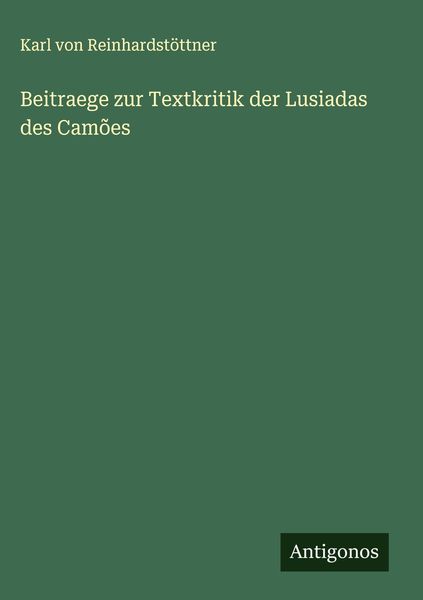 Produktbild: Beitraege zur Textkritik der Lusiadas des Cam&otilde;es