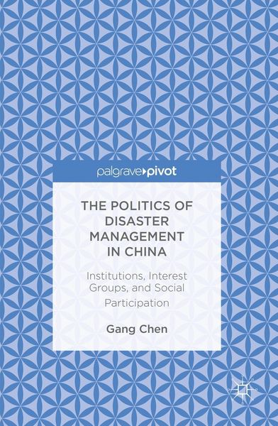 Produktbild: The Politics of Disaster Management in China