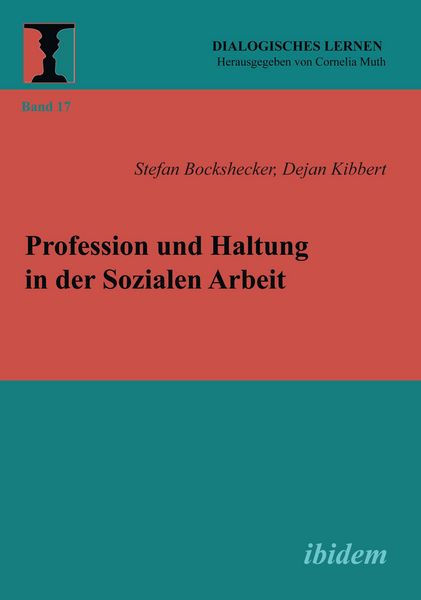 Produktbild: Profession und Haltung in der Sozialen Arbeit
