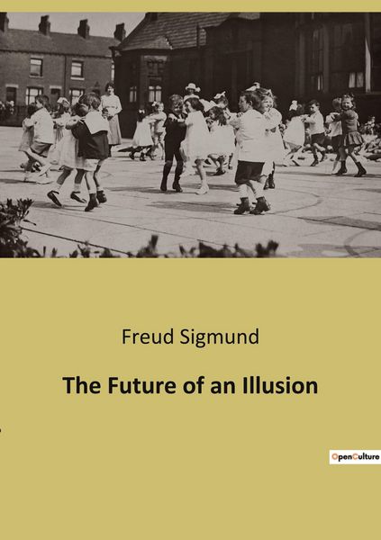 Produktbild: The Future of an Illusion