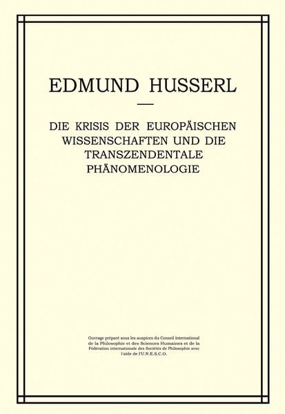 Produktbild: Die Krisis der Europ&auml;ischen Wissenschaften und die Transzendentale Ph&auml;nomenologie