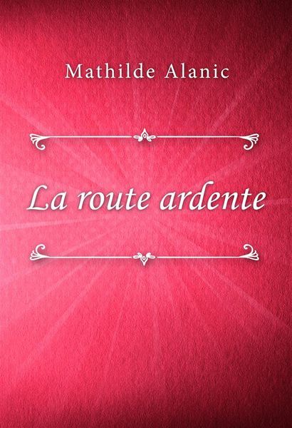 Produktbild: La route ardente