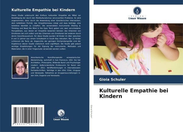 Kulturelle Empathie bei Kindern, Taschenbuch von Gioia Schuler, Verlag Unser Wissen, 9786207921577
