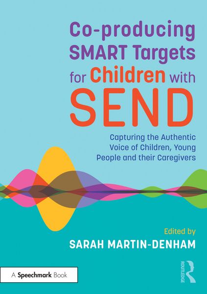Produktbild: Co-producing SMART Targets for Children with SEND