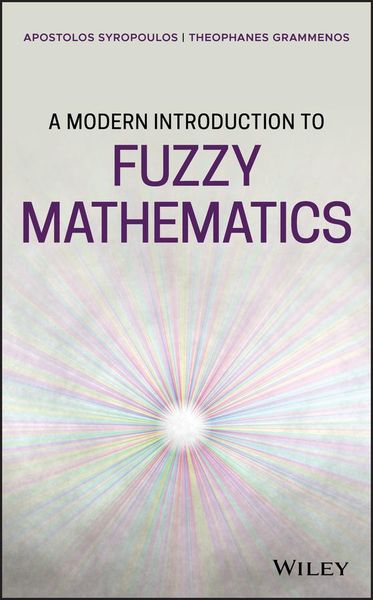 Produktbild: A Modern Introduction to Fuzzy Mathematics