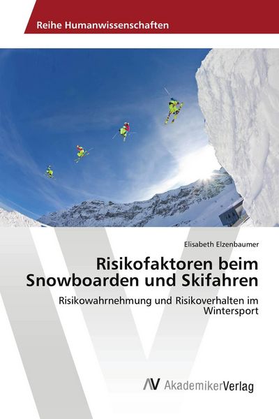 Produktbild: Risikofaktoren beim Snowboarden und Skifahren