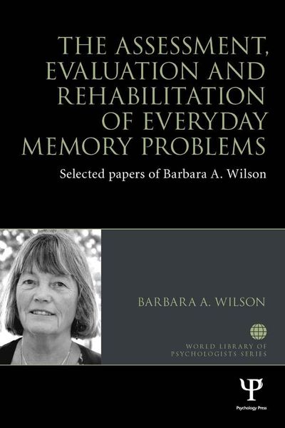 Produktbild: The Assessment, Evaluation and Rehabilitation of Everyday Memory Problems