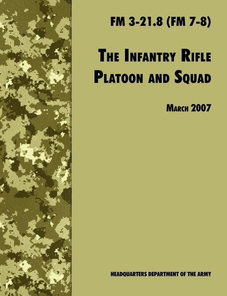 Produktbild: The Infantry Rifle and Platoon Squad