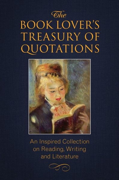 Produktbild: Brielyn, J: The Book Lover's Treasury Of Quotations