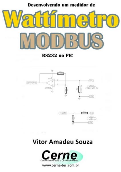 Produktbild: Desenvolvendo Um Medidor De Watt&iacute;metro Modbus Rs232 No Pic