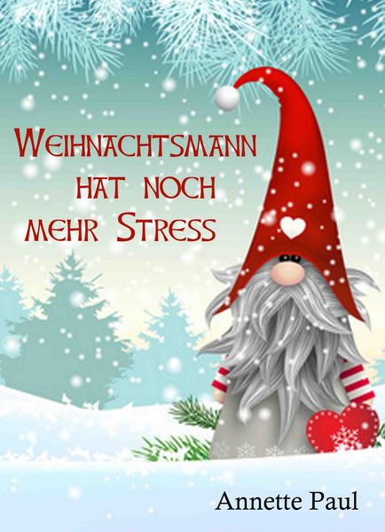 Produktbild: Weihnachtsmann hat noch mehr Stress