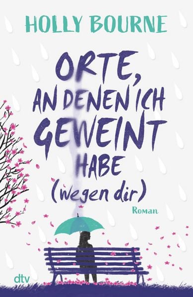 Produktbild: Orte, an denen ich geweint habe (wegen dir)
