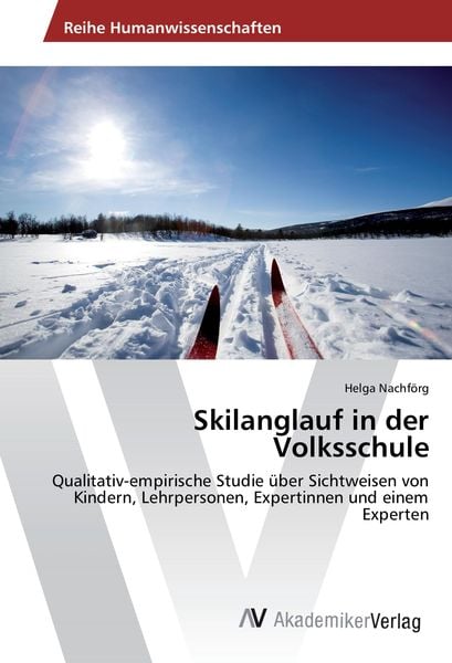 Produktbild: Nachf&ouml;rg, H: Skilanglauf in der Volksschule