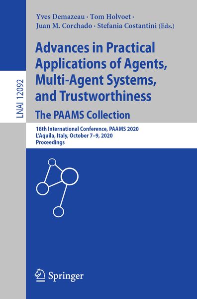 Produktbild: Advances in Practical Applications of Agents, Multi-Agent Systems, and Trustworthiness. The PAAMS Collection