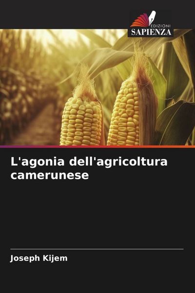 Produktbild: L'agonia dell'agricoltura camerunese