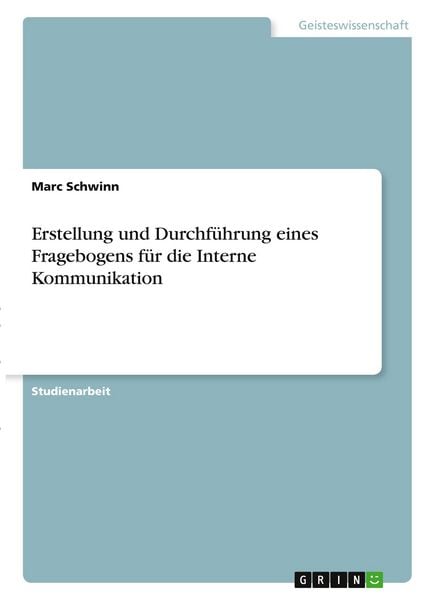 Produktbild: Erstellung und Durchf&uuml;hrung eines Fragebogens f&uuml;r die Interne Kommunikation