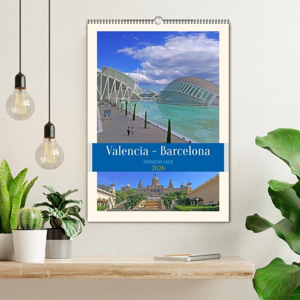Produktbild: Valencia - Barcelona Terminplaner (Wandkalender 2026 DIN A2 hoch), CALVENDO Monatskalender